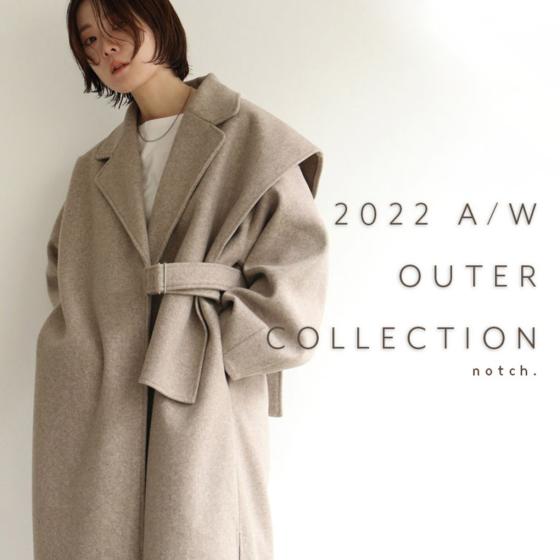notch.2022 A/W OUTER COLLECTION