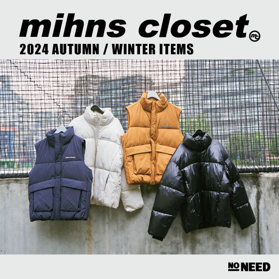 24AW mihns closet 特集