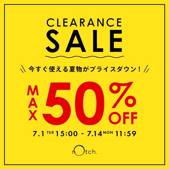 【MAX50％OFF】クリアランスセール開催！夏物が早くもプライスダウン