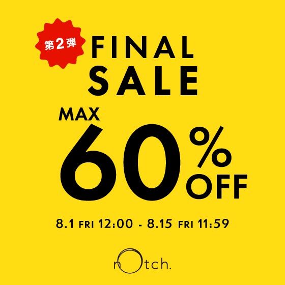 【MAX60％OFF】ファイナルセール第２弾！夏物アイテムがさらにお得