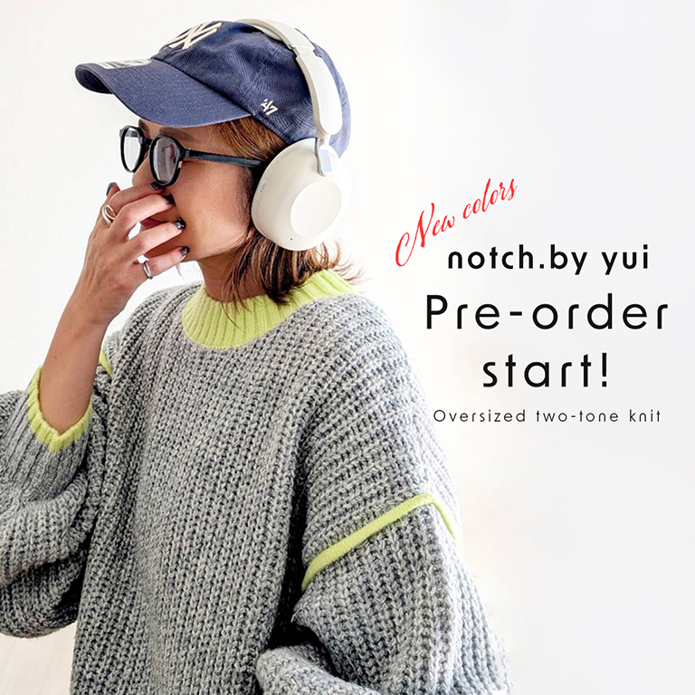 2025AW【notch.by yui】オーバーサイズバイカラーニット‼