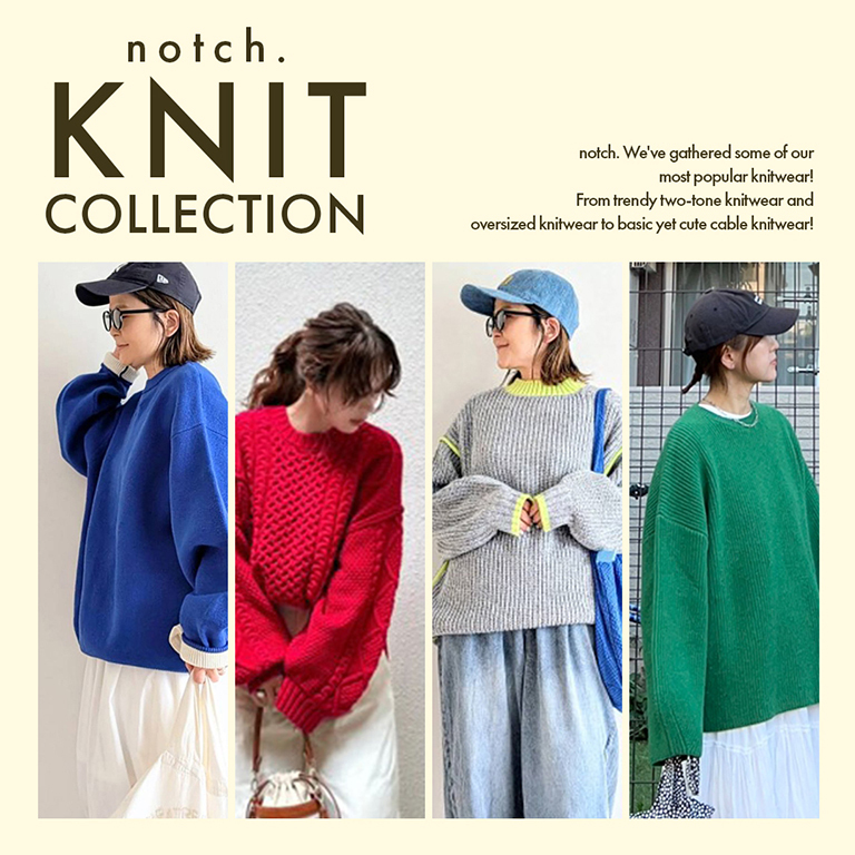  【notch.】KNIT COLLECTION