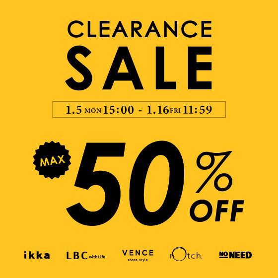 【MAX50%OFF】クリアランスセール開催中！