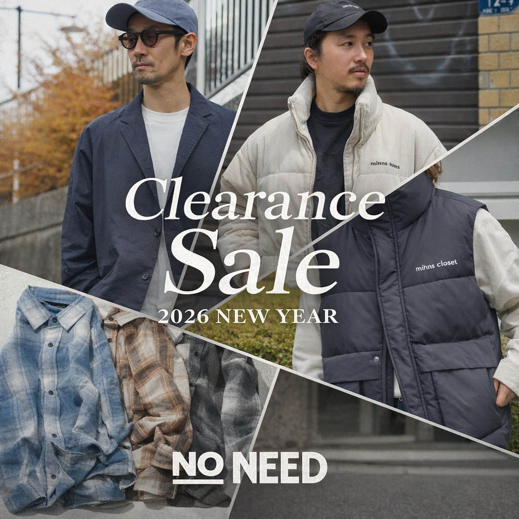 【NO NEED】Clearance Sale