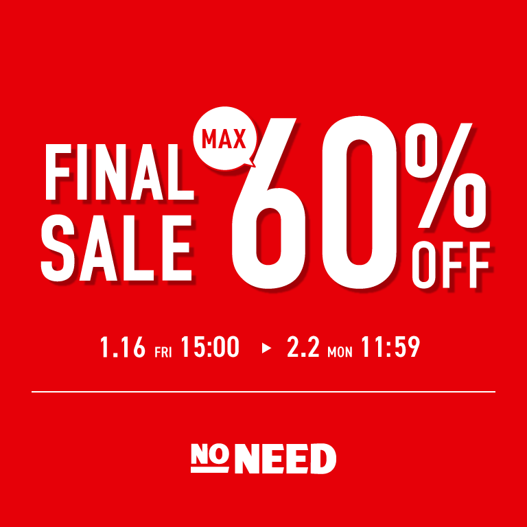 【MAX60%OFF】ファイナルセール開催中！