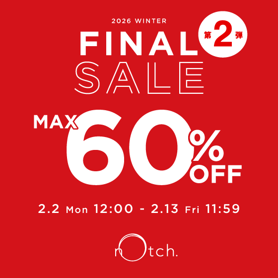【MAX60%OFF】ファイナルセール第二弾開催中！