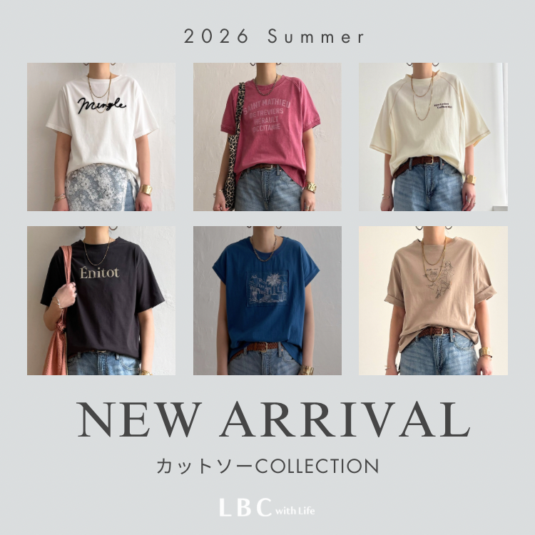 【New Arrival】夏のマストハブアイテム『Tシャツ＆カットソー』