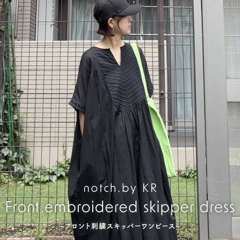 【 notch. by KR 】フロント刺繍スキッパーワンピース