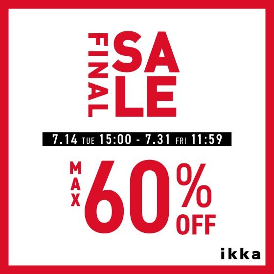 【MAX60％OFF】夏物アイテムがさらにお得に！ファイナルセール開催