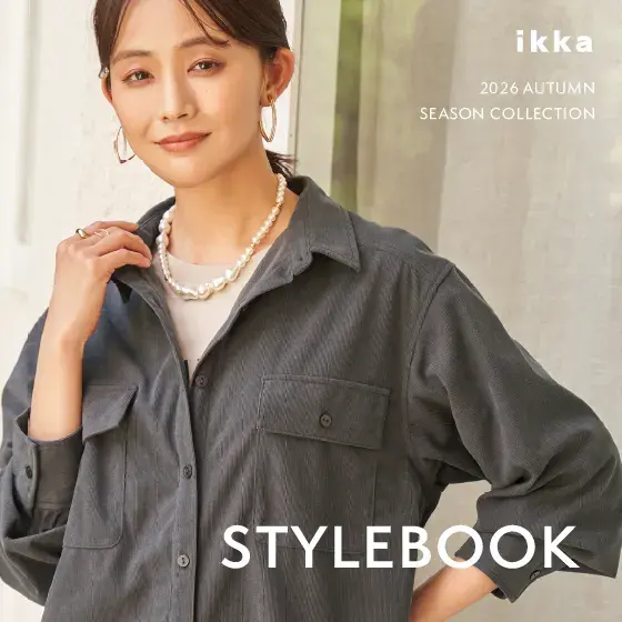 ikka | STYLEBOOK’26 AUTUMN  for LADIES