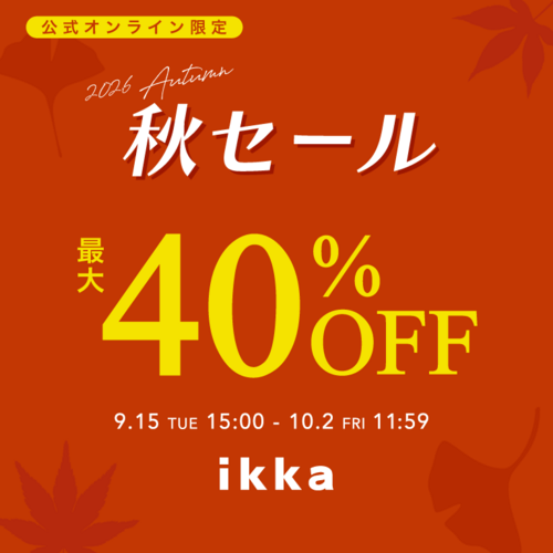 公式】ikka（イッカ）の通販 | TOKYO DESIGN CHANNEL